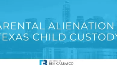 Parental Alienation in Texas Child Custody Cases
