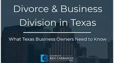 Divorce With a Business Involved Texas